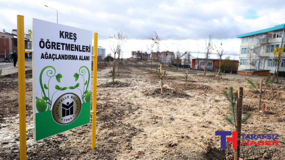 Yenimahalle’den Öğretmenler İçin Ağaçlandırma Alanı